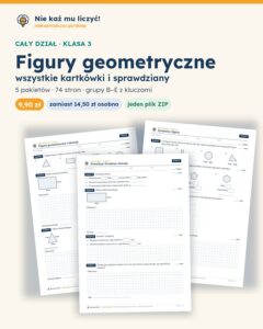 Figury geometryczne — cały dział, klasa 3 (3 pakiety) — pierwsza strona arkusza grupy A