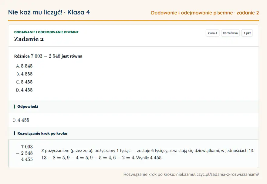 Rozwiązanie zadania 2 — Dodawanie i odejmowanie pisemne (klasa 4): Różnica 7 003 - 2 548 jest równa