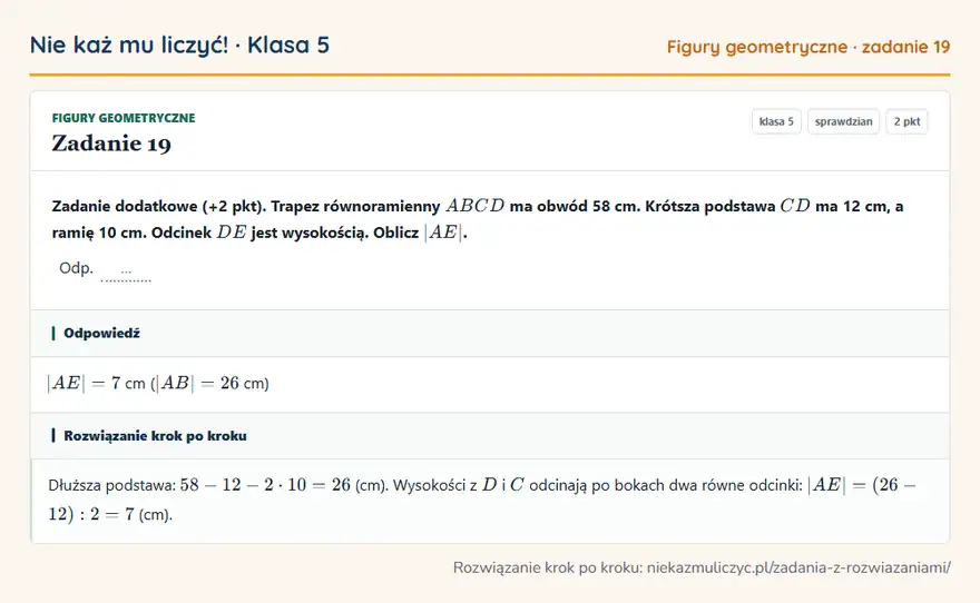 Rozwiązanie zadania 19 — Figury geometryczne (klasa 5): Zadanie dodatkowe (+2 pkt). Trapez równoramienny ABCD ma obwód 58 cm. Krótsza podstawa CD ma 12 cm…