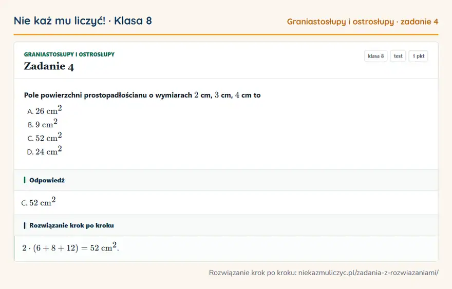 Rozwiązanie zadania 4 — Graniastosłupy i ostrosłupy (klasa 8): Pole powierzchni prostopadłościanu o wymiarach 2 cm, 3 cm, 4 cm to