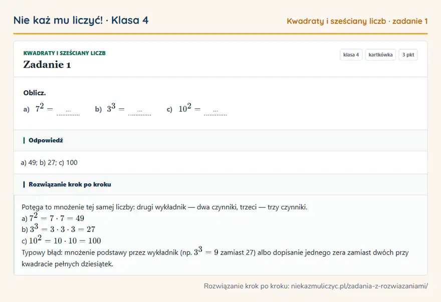 Rozwiązanie zadania 1 — Kwadraty i sześciany liczb (klasa 4): Oblicz. a) 7² = … b) 3³ = … c) 10² = …