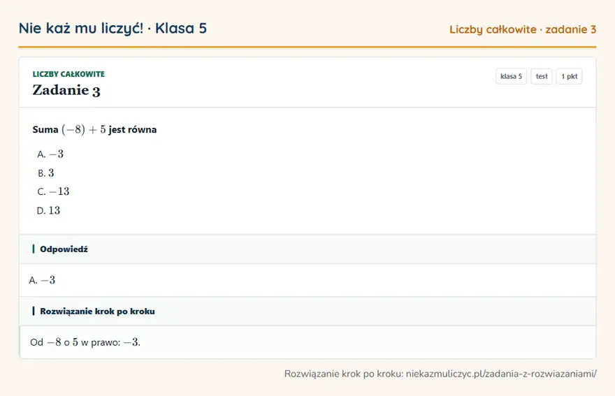 Rozwiązanie zadania 3 — Liczby całkowite (klasa 5): Suma (-8) + 5 jest równa