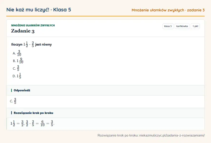 Rozwiązanie zadania 3 — Mnożenie ułamków zwykłych (klasa 5): Iloczyn 11/2 · 2/5 jest równy