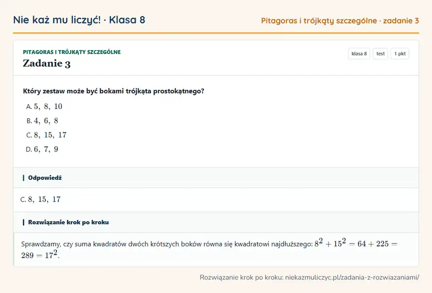 Rozwiązanie zadania 3 — Pitagoras i trójkąty szczególne (klasa 8): Który zestaw może być bokami trójkąta prostokątnego?
