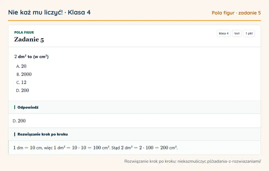 Rozwiązanie zadania 5 — Pola figur (klasa 4): 2 dm² to (w cm²)