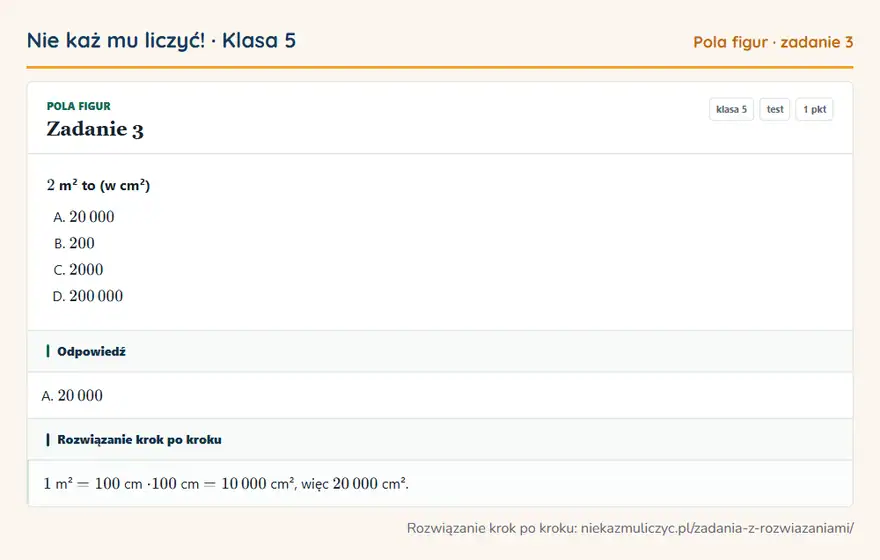 Rozwiązanie zadania 3 — Pola figur (klasa 5): 2 m² to (w cm²)