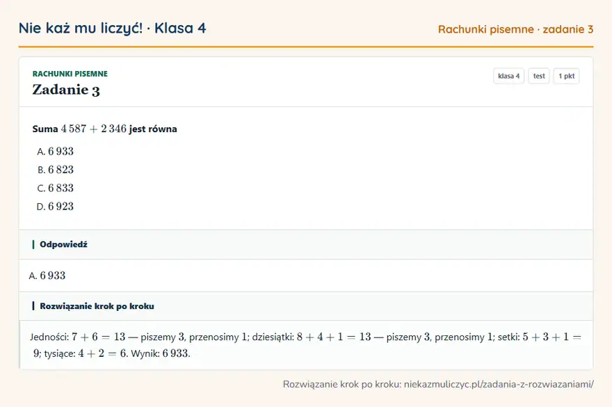 Rozwiązanie zadania 3 — Rachunki pisemne (klasa 4): Suma 4 587 + 2 346 jest równa