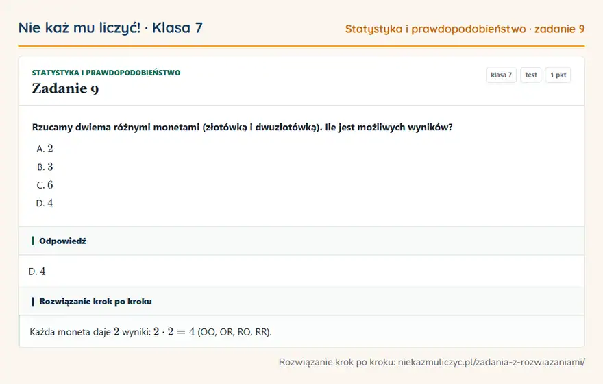 Rozwiązanie zadania 9 — Statystyka i prawdopodobieństwo (klasa 7): Rzucamy dwiema różnymi monetami (złotówką i dwuzłotówką). Ile jest możliwych wyników?