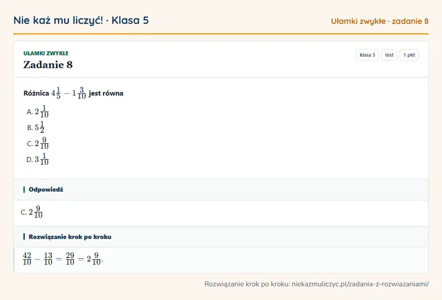 Rozwiązanie zadania 8 — Ułamki zwykłe (klasa 5): Różnica 41/5 - 13/10 jest równa