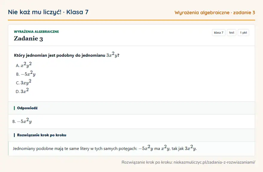 Rozwiązanie zadania 3 — Wyrażenia algebraiczne (klasa 7): Który jednomian jest podobny do jednomianu 3x²y?